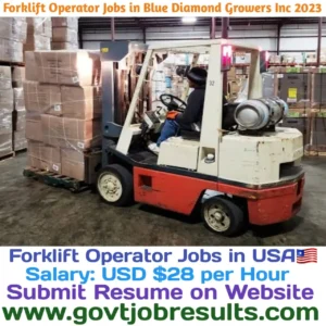 Forklift Operator Jobs in Blue Diamond Growers Inc 2023