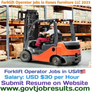 Forklift Operator jobs in Kanes Furniture LLC 2023