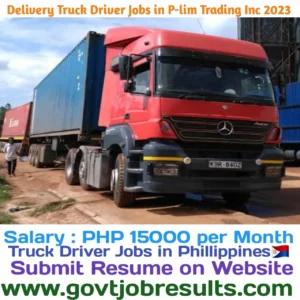 Delivery Truck Driver jobs in P-Lim Trading Ph 2023