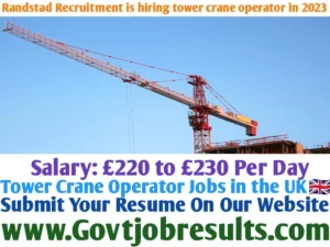 Randstad Recruitment is hiring tower crane operators in 2023