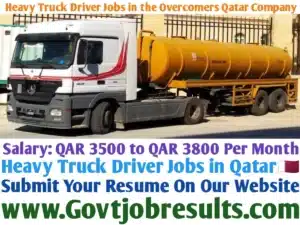 Heavy Truck Driver Jobs in the Overcomers Qatar Company