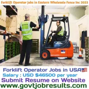Forklift Operator Jobs in Eastern Wholesale Fence INC 2023