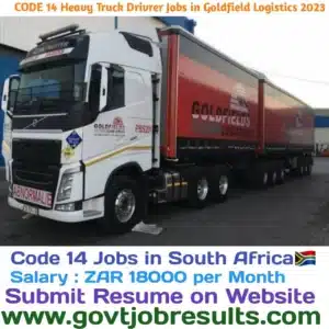 CODE 14 Heavy Truck Driver Jobs in Goldfield Logistics 2023
