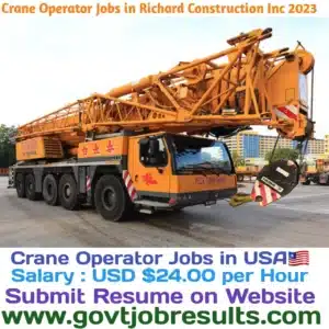 Crane Operator Jobs in Richard Construction INC 2023