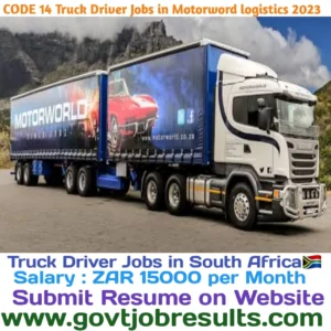 CODE 14 Truck Driver Jobs in Motorword Logistics PVT Ltd 2023