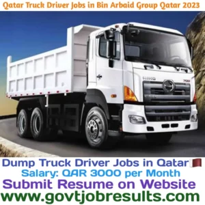 Qatar Truck Driver Jobs in Bin Arbaid Group Qatar 2023