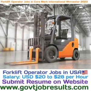 Forklift Operator Jobs in Core-Mark International Worcester 2023