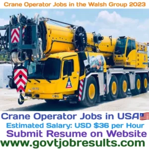 Crane Operator Jobs in The Walsh Group 2023