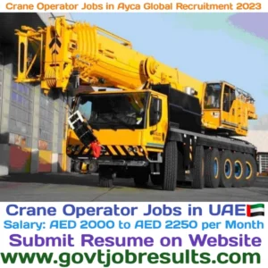 Crane Operator Jobs in Ayca Global Recruitment 2023