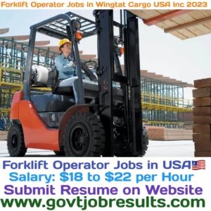 Forklift Operator Jobs in Wingtat Cargo USA Inc 2023