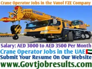 Crane Operator Jobs in the Vanol FZE Company