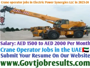 Crane Operator jobs in the EPS Electric Power Synergies LLC in 2023-24