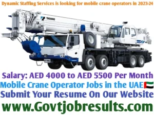 Dynamic Staffing Services is looking for mobile crane operators in 2023-24