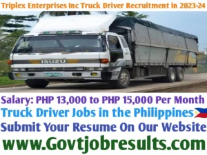Triplex Enterprises Inc Truck Driver Recruitment in 2023-24