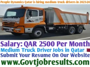 People Dynamics Qatar is hiring medium truck drivers in 2023-24