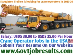 Stoughton Trailers is looking for crane operators in 2023-24
