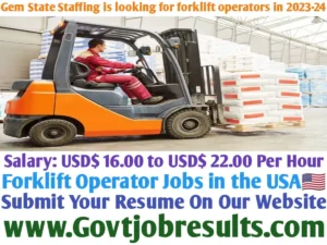 Gem State Staffing is looking for forklift operators in 2023-24