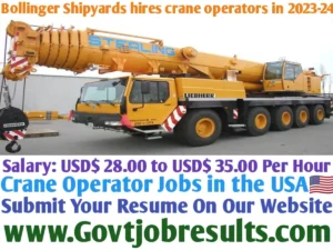 Bollinger Shipyards hires crane operators in 2023