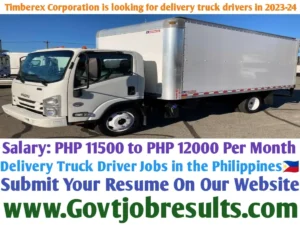 Timberex Corporation is looking for delivery truck drivers in 2023-24