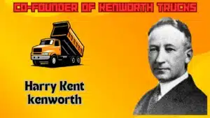 Co-founders of Kenworth Dump Truck USA h2023 Harry Kentwort