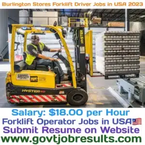 Burlington Stores Forklift Driver Jobs in USA 2023