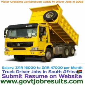 Victor Crescent Construction Code 14 Driver Jobs in 2023