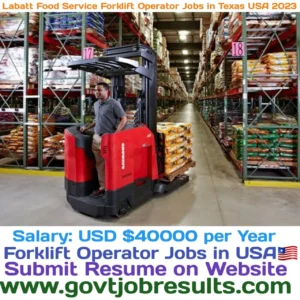 Labatt Food Service forklift Operator jobs in Texas USA 2023