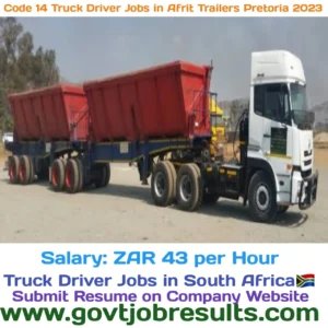 Code 14 truck Driver jobs in Afrit trailers Pretoria 2023