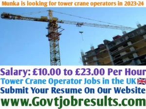 Munka is looking for tower crane operators in 2023-24