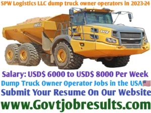 SPW Logistics LLC is hiring dump truck owner operators in 2023-24