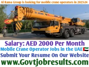 Al Rama Group is looking for mobile crane operators in 2023-24