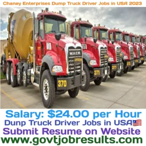 Chaney Enterprises Dump Truck driver Jobs in USA 2023