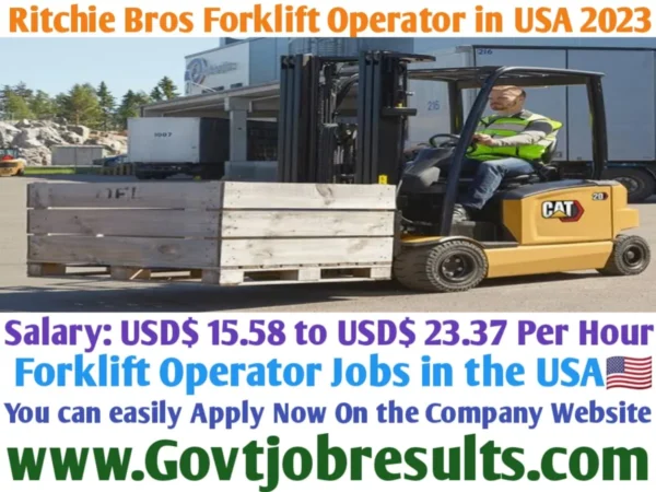 Ritchie Bros. Forklift Operator in USA 2023
