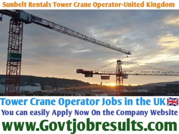 Sunbelt Rentals Tower Crane Operator-United Kingdom