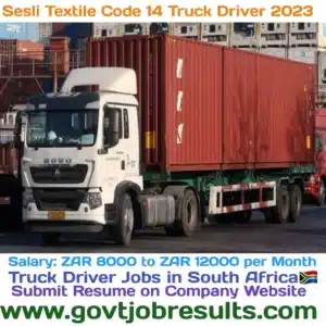 Sesli Textile CODE 14 Truck Driver Jobs in 2023