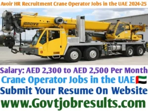 Avoir HR Recruitment Crane Operator Jobs in the UAE 2024-25