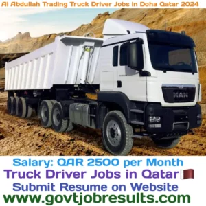 Al Abdullah Trading Truck Driver Jobs in Doha Qatar 2024