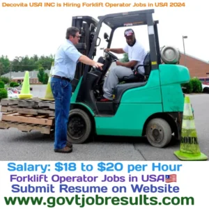Decovita USA INC is Hiring Forklift Operator Jobs in USA 2024