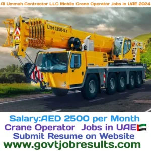 Al Ummah Contractor LLC Mobile Crane Operator Jobs in UAE 2024