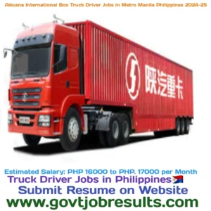 Aduana International Box Truck Driver Jobs in Metro Manila Philippines 2024