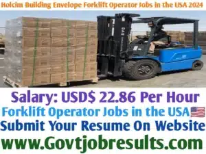 Holcim Building Envelope Forklift Operator Jobs in the USA 2024-25