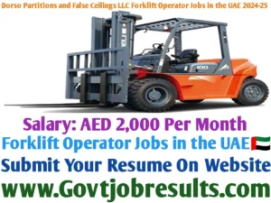 Dorso Partitions and False Ceilings LLC Forklift Operator Jobs in the UAE 2024-25