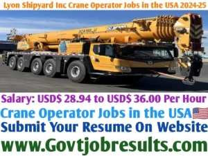 Lyon Shipyard Inc Crane Operator Jobs in the USA 2024-25