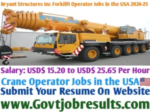 Bryant Structures Inc Crane Operator Jobs in the USA 2024-25