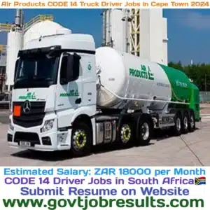 Air Products CODE 14 Truck Driver Jobs in Cape Town 2024-25