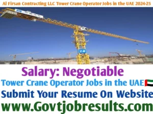 Al Fursan Contracting LLC Tower Crane Operator Jobs in the UAE 2024-25