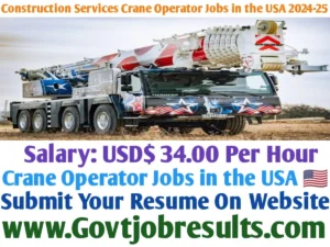 Construction Services Crane Operator Jobs in the USA 2024-25