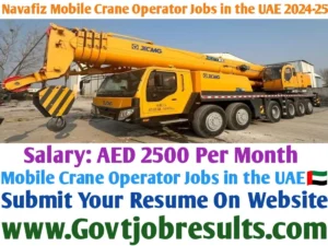 Navafiz Mobile Crane Operator Jobs in the UAE 2024-25