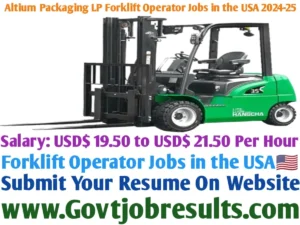 Altium Packaging LP Forklift Operator Jobs in the USA 2024-25