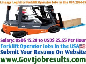 Lineage Logistics Forklift Operator Jobs in the USA 2024-25